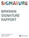 BIRKMAN SIGNATURE RAPPORT