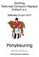Stichting Nationaal Concours Hippique Dokkum e.o. Zaterdag 24 juni Ponykeuring. Aanvang 08:30 uur. Tolhuispark Dokkum