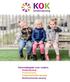 Informatiegids voor ouders - Kinderopvang - Peuteropvang - Tussenschoolse opvang - Buitenschoolse opvang