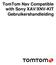 TomTom Nav Compatible with Sony XAV/XNV-KIT Gebruikershandleiding