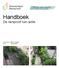 Handboek. De rainproof tuin actie. Opgemaakt door: Mirko van Ingen Datum: Januari 2018