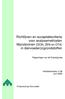 Richtlijnen en acceptatiecriteria voor analysemethoden Mycotoxinen (DON, ZEN en OTA) in diervoeder(s)grondstoffen