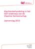 Klachtenbehandeling in het GO! onderwijs van de Vlaamse Gemeenschap. Jaarverslag 2015