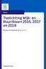 Toelichting Wijk- en Buurtkaart 2016, 2017 en 2018