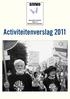 Steuncomité Israelische Vredes- en Mensenrechten Organisaties. Activiteitenverslag 2011