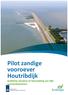 Pilot zandige vooroever Houtribdijk