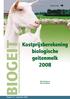 BIOGEIT. Kostprijsberekening biologische geitenmelk 2008 INFORMATIE VOOR DE BIOLOGISCHE GEITENHOUDERIJ. Rapport 19 - september 2009