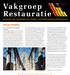 2/2007 REDACTIONEEL NIEUWS EN INFORMATIE VANUIT DE RESTAURATIEPRAKTIJK