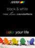 black & white color your life
