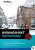 WONINGMARKT RAPPORTAGE. Vierde kwartaal e editie 10 januari Krapte bestaande woningmarkt in alle werkgebieden