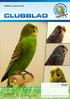 clubblad UITGAVE: september 2018 aangesloten bij: nederlandes bond van vogelliefhebbers