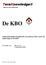 De KBO. TeraKnowledge. Onderzoeksrapport Koopkracht van senioren 2016 (versie 1.0) Opdrachtgever de KBO. Communicatie KBO. Bureau voor Onderzoek