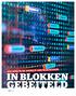 GEBEITELD IN BLOKKEN. n Blockchain is een digitaal grootboek