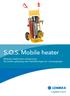 S.O.S. Mobile heater. Mobiele elektrische verwarming De snelle oplossing voor ketelstoringen en -vervangingen