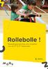 Rollebolle! Bewegingslandschap voor kinderen van de 2 de & 3 de kleuterklas. Vlaanderen is onderwijs & vorming