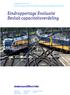 Evaluatie van het Besluit capaciteitsverdeling hoofdspoorweginfrastructuur. Eindrapportage Evaluatie Besluit capaciteitsverdeling