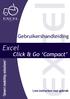 Gebruikershandleiding. Excel. Click & Go Compact. Lees instructies voor gebruik