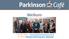Welkom. We zijn online!   Facebook: Parkinson Café Purmerend - Waterland 1