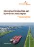 Convenant inspecties aan boord van zeeschepen. Domein Vervoer over Water, Zeehavens, Aspect Schip