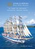 STAR CLIPPERS. Unique Sailing Adventures AZIË CARIBBEAN CUBA MIDDELLANDSE ZEE OCEAAN OVERTOCHTEN PANAMA KANAAL SUEZ KANAAL