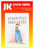 JOUW KERK. Nieuwsbrief voor medewerkers en bezoekers van de Jongerenkerk Venlo september 2018