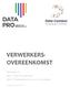 VERWERKERS- OVEREENKOMST. Bestaande uit: Deel 1. Data Pro Statement Deel 2. Standaardclausules voor verwerkingen. Versie mei V2.