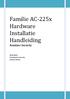 Familie AC-225x Hardware Installatie Handleiding Rosslare Security. 9/24/2015 Smartwares Security Helena Florkin
