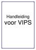 Handleiding voor VIPS