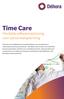 Time Care. Flexibele softwareoplossing voor personeelsplanning
