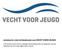 INFORMATIE VOOR INTERMEDIAIRS VAN VECHT VOOR JEUGD