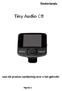 Nederlands. Tiny Audio C8. Lees dit product aandachtig voor u het gebruikt. Pagina 1
