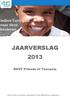 JAARVERSLAG SVVT Friends of Tanzania. SVVT Friends of Tanzania Herenweg 41, 2361 EE Warmond