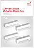 Design radiatoren Comfortabele ventilatie Verwarmings- en koelplafondsystemen Clean air solutions Zehnder Stana Zehnder Stana Neo