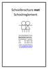 Schoolbrochure met Schoolreglement. website: