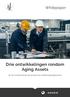 Drie ontwikkelingen rondom Aging Assets