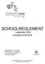 SCHOOLREGLEMENT. 1 september 2018 schooljaar