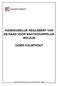 HUISHOUDELIJK REGLEMENT VAN DE RAAD VOOR MAATSCHAPPELIJK WELZIJN OCMW KALMTHOUT. Heuvel Kalmthout provincie Antwerpen - België