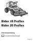 Rider 18 ProFlex Rider 20 ProFlex