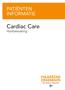 PATIËNTEN INFORMATIE. Cardiac Care. Hartbewaking