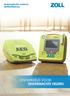 Automatische externe defibrillatoren ONTWIKKELD VOOR ONVERWACHTE HELDEN