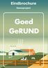 Deze brochure is beschikbaar op de website van het departement Landbouw en Visserij en de projectpartners van Goed GeRUND.