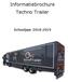 Informatiebrochure Techno Trailer. Schooljaar