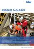 PRODUCT CATALOGU O FRS PRODUCT. Dräger Marine & Offshore hun k