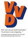 VVD: voor een pro-actief Coevorden! Ik wil leven in een omgeving...
