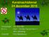 Kerstnachtdienst 24 december Voorganger : Ds. Elzo Bijl M.m.v. : Koor / Combo Keruchma o.l.v. Wim Schelling Organist : Arie Bestebreur
