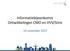 Informatiebijeenkomst Ontwikkelingen CMO en VVV/Sitro. 14 november 2017