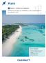 Kani. Ontdek het paradijs van de Maldiven: witte zandstranden en kristalhelder water. Maldiven Archipel van de Malediven.