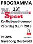 PROGRAMMA. 23 e. Gaveborg Oostwold 1/20. Zaterdag 9 juni Korfbaljeugdtoernooi. kv OWK Versie: