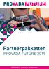 Partnerpakketten PROVADA FUTURE PROVADA ,5 en 6 juni - RAI Amsterdam