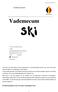 Vademecum NUMMER 1/ Verantwoordelijke uitgever : NAKC Koninklijke Belgische Ski Federatie Boomgaardstraat 22 bus Berchem